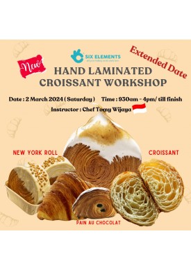 ( 02 March '24 ) Hand Laminated Croissant Workshop
