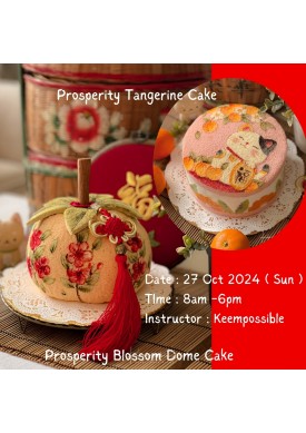 (27 OCT '24)  Properity Tangerine Cake & Blossom Dome Cake 