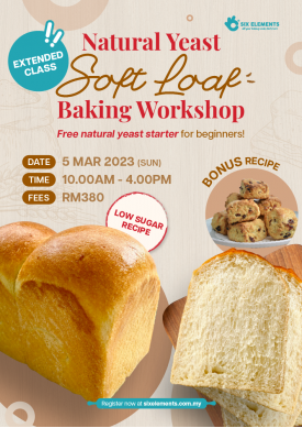 (05 MAR' 23) Natural Yeast Soft Loaf - Extended Class