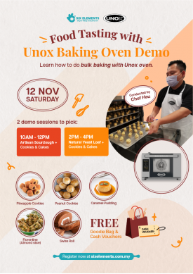 (12 NOV' 22) Food Tasting with Unox Baking Oven Demo  